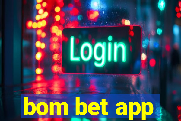 bom bet app